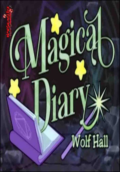 Immerse yourself in the magical world of Wold Hall's enchanted diary